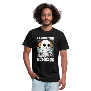I Found This Humerus Unisex Jersey T-Shirt by Bella   Canvas