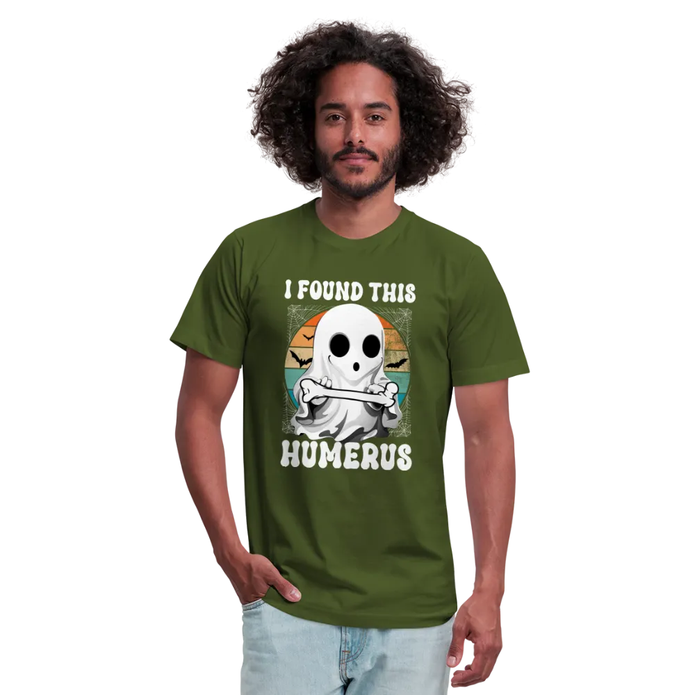 I Found This Humerus Unisex Jersey T-Shirt by Bella   Canvas