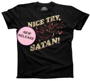 Men's Nice Try Satan T-Shirt