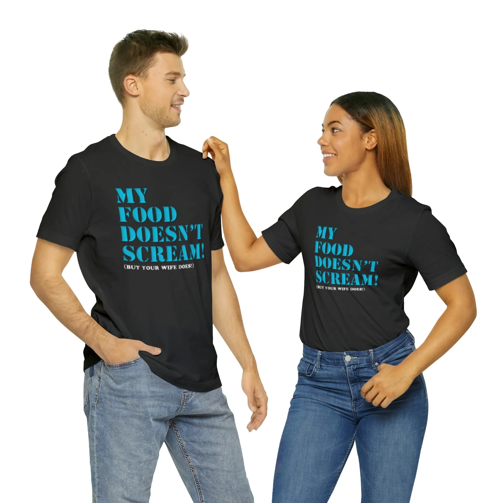My Food Doesn't Scream! Short Sleeve Tee