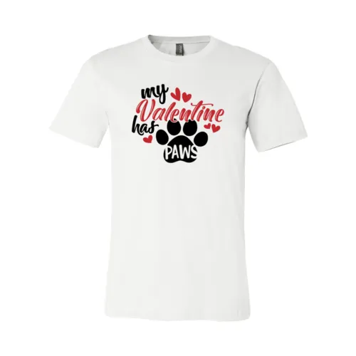 My Valentine Has Paws Shirt