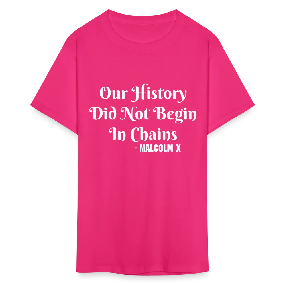 Our History - Malcolm X - T-Shirt