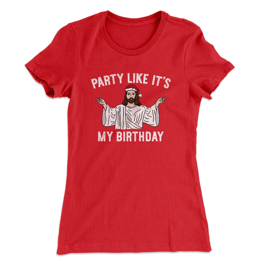 Party Like It's My Birthday Women's T-Shirt
