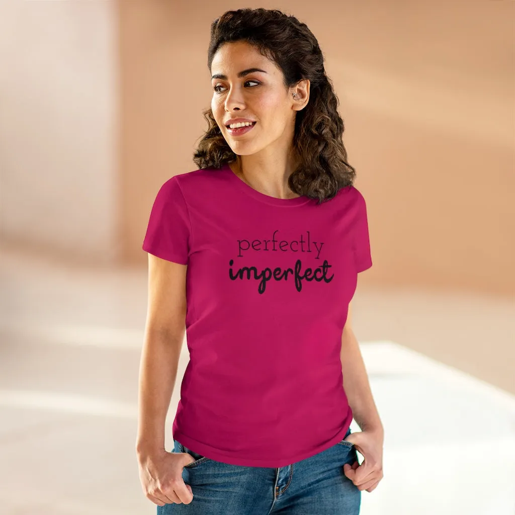 Perfectly Imperfect - T-shirt