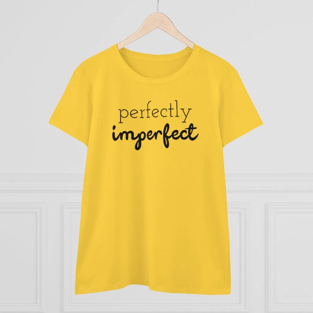 Perfectly Imperfect - T-shirt