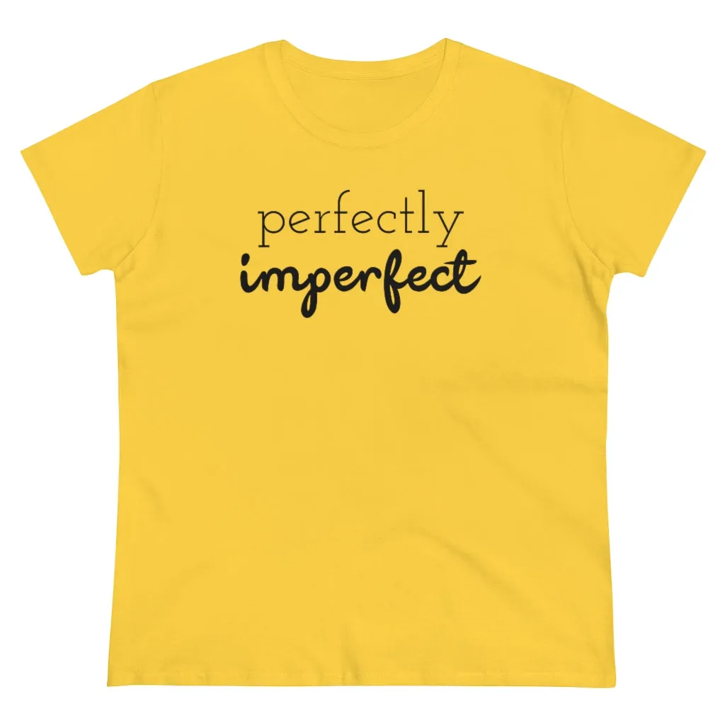 Perfectly Imperfect - T-shirt