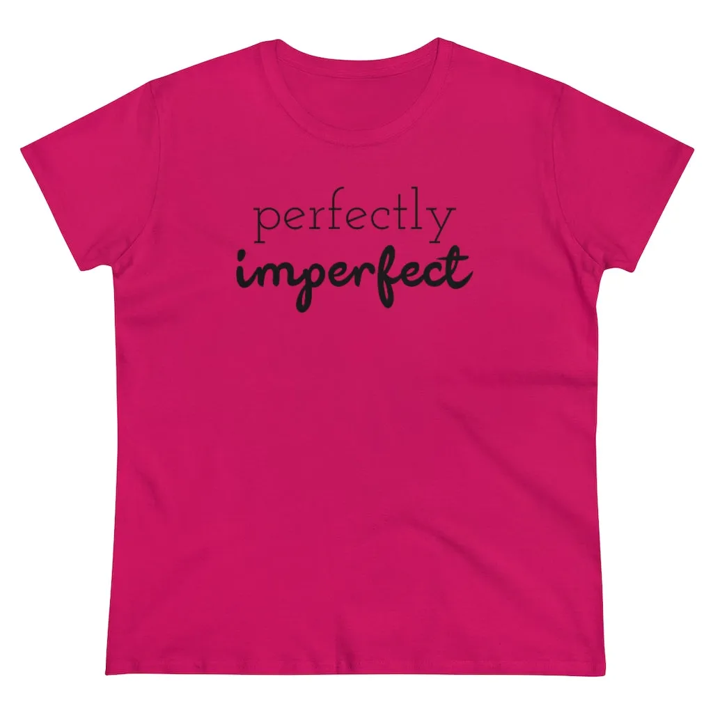 Perfectly Imperfect - T-shirt