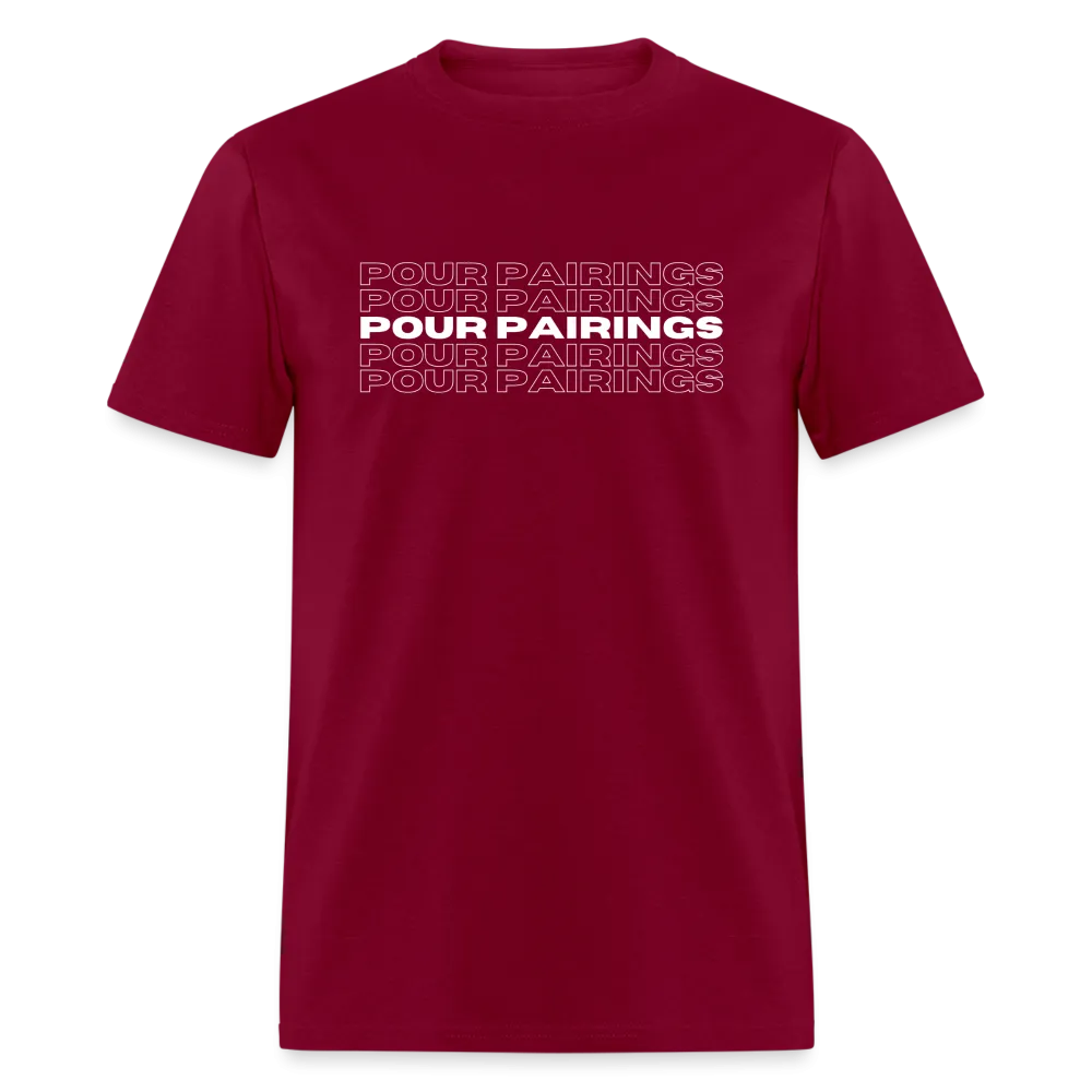 Pour Pairings T-Shirt (White Letters)