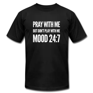 Pray With Me, Don't Play With Me