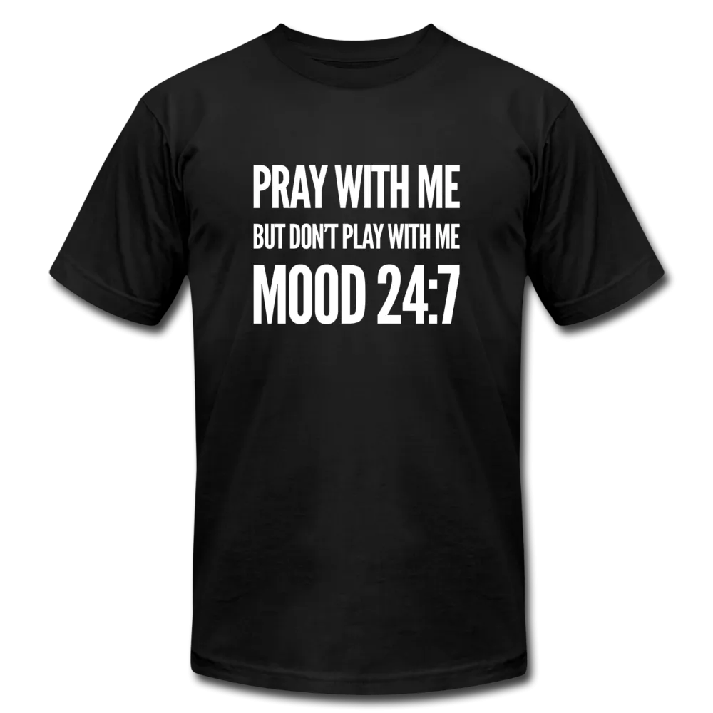 Pray With Me, Don't Play With Me