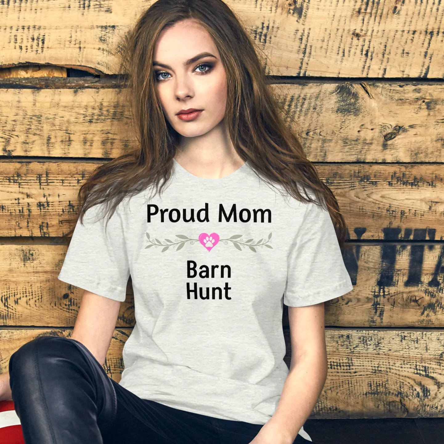 Proud Barn Hunt Mom T-Shirts - Light