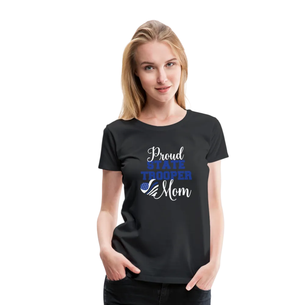 Proud State Trooper Mom Women’s Premium T-Shirt