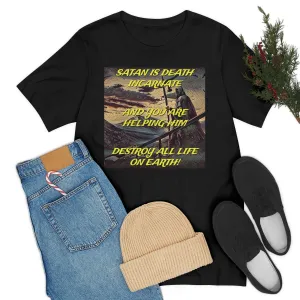 Satan is Death Incarnate Short Sleeve Tee