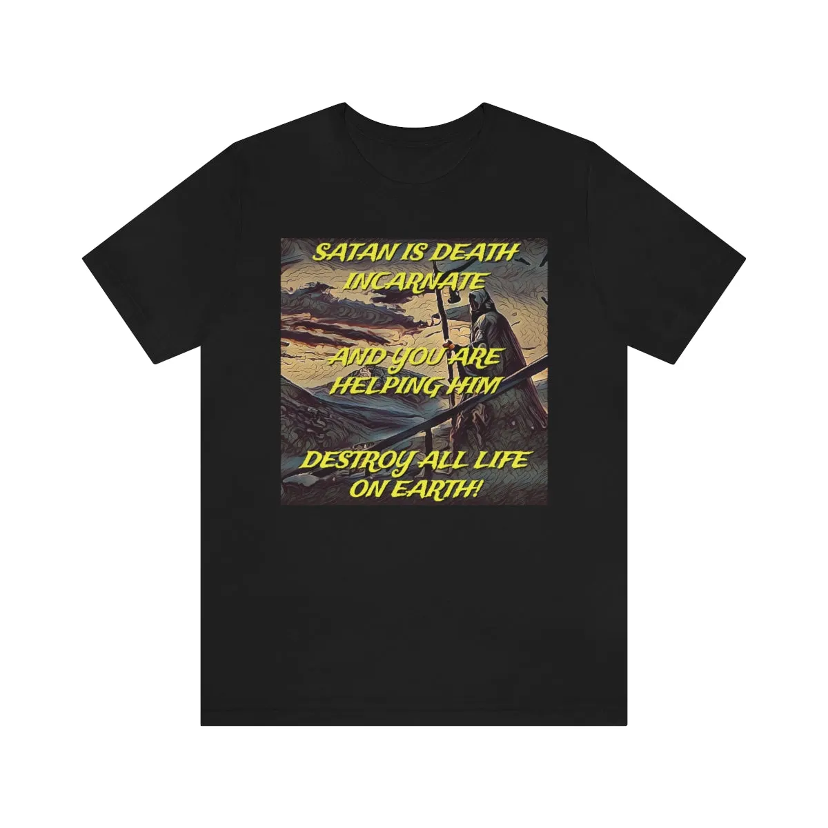 Satan is Death Incarnate Short Sleeve Tee