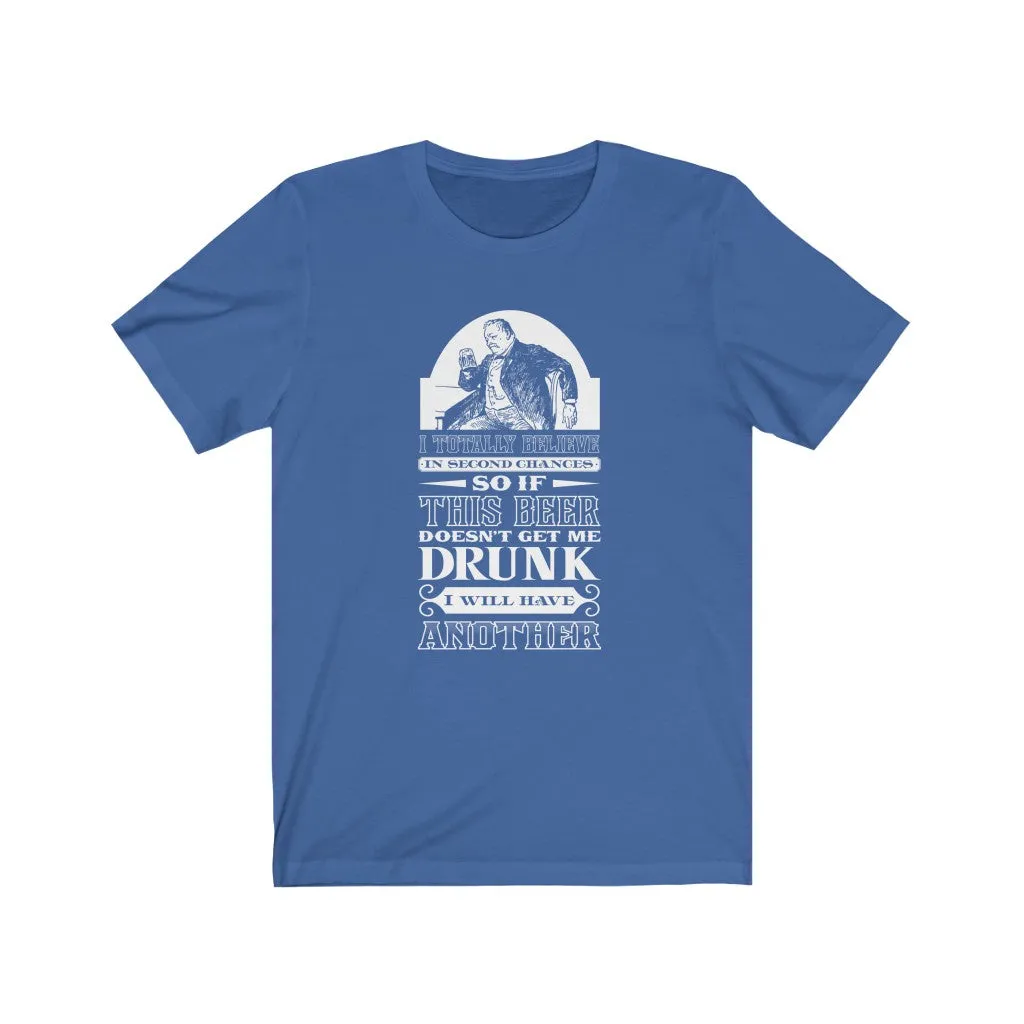 Second Chances Unisex Jersey Short Sleeve Tee