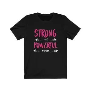STRONG and POWERFUL women
