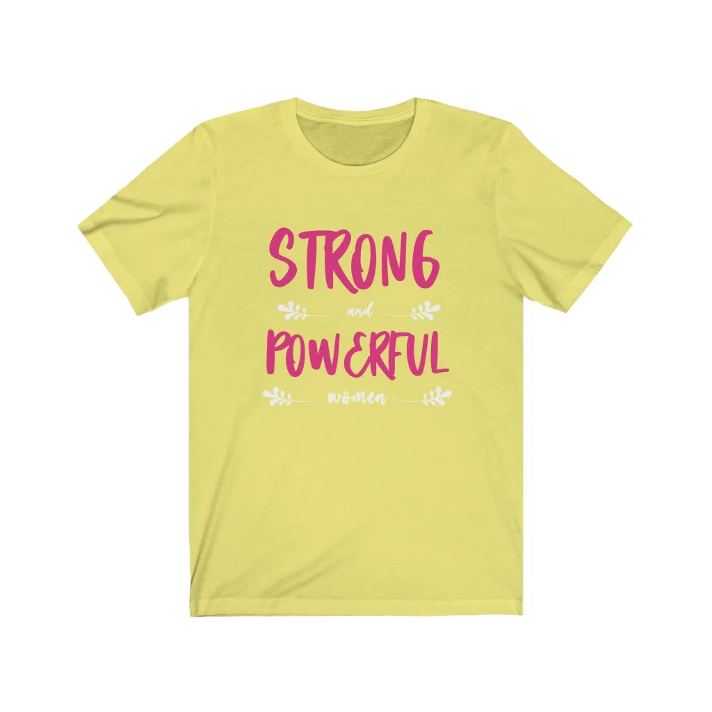 STRONG and POWERFUL women