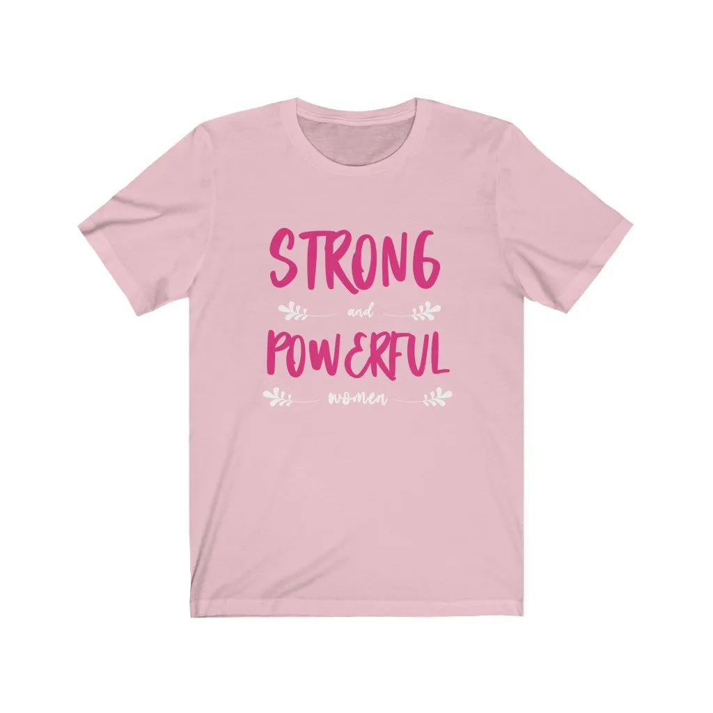 STRONG and POWERFUL women