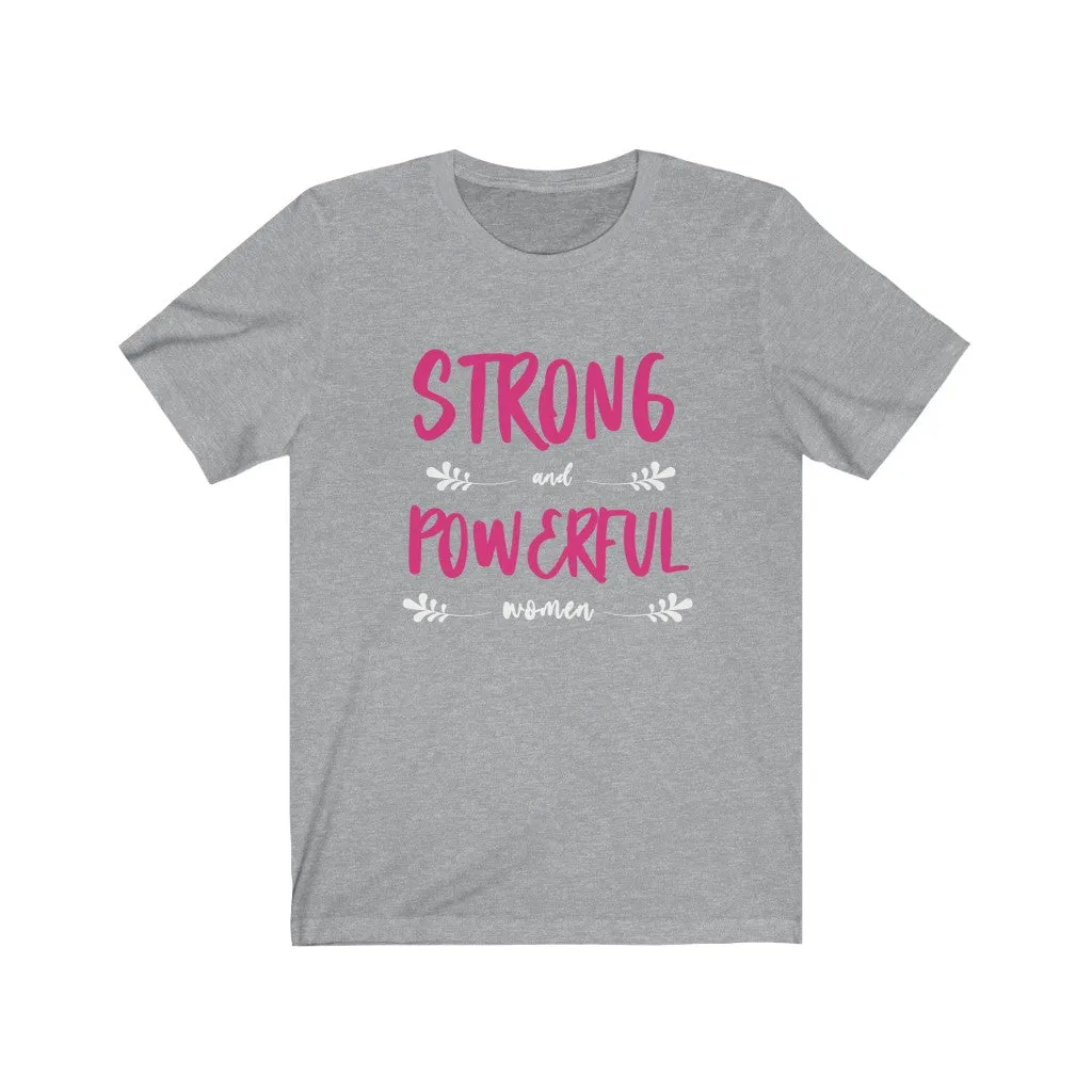 STRONG and POWERFUL women