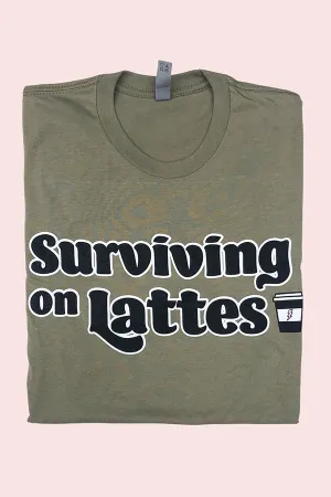 Surviving on Lattes - Light Olive
