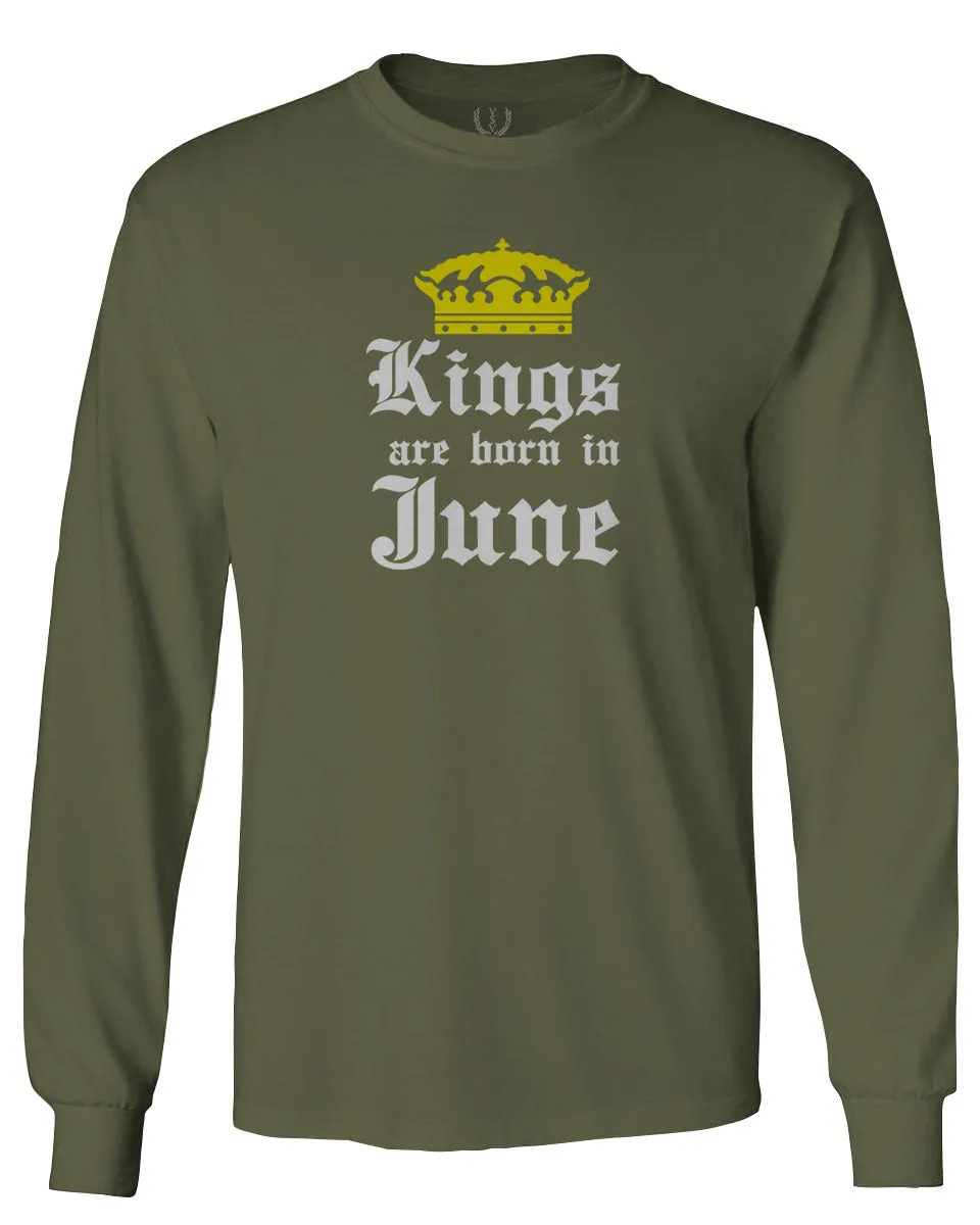The Best Birthday Gift Kings are Born in June mens Long sleeve t shirt