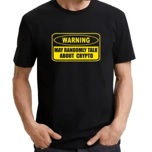 UT WARNING MAY RANDOMLY TALK ABOUT CRYPTO Statement Unisex T-Shirt