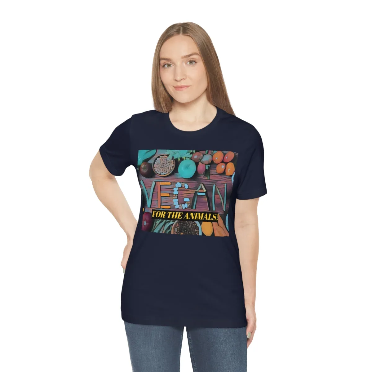 Vegan for the Animals! Short Sleeve Tee