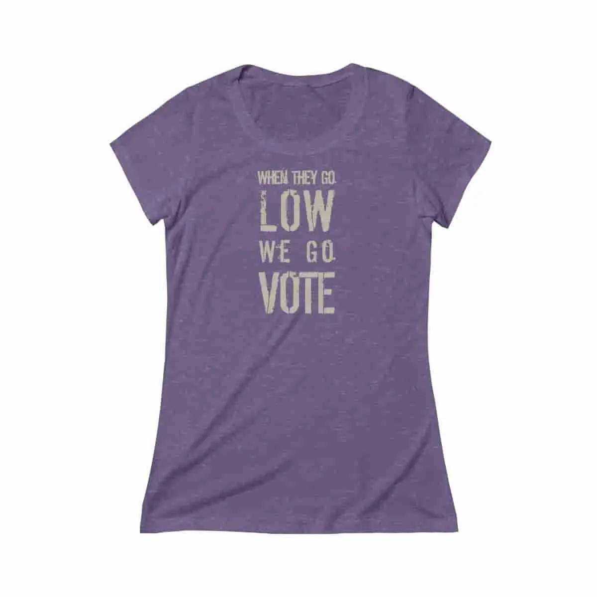 When they go low, we go vote
