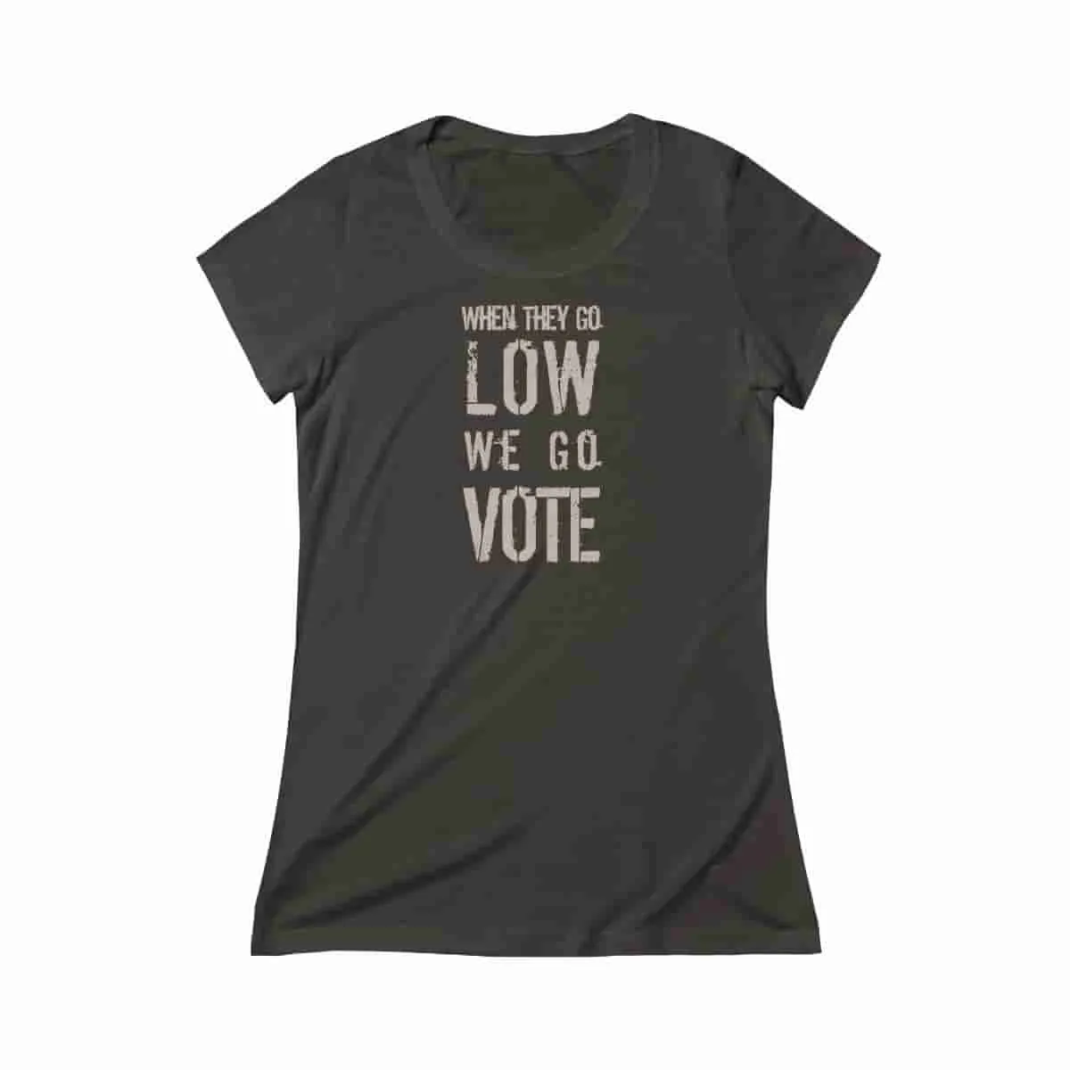 When they go low, we go vote