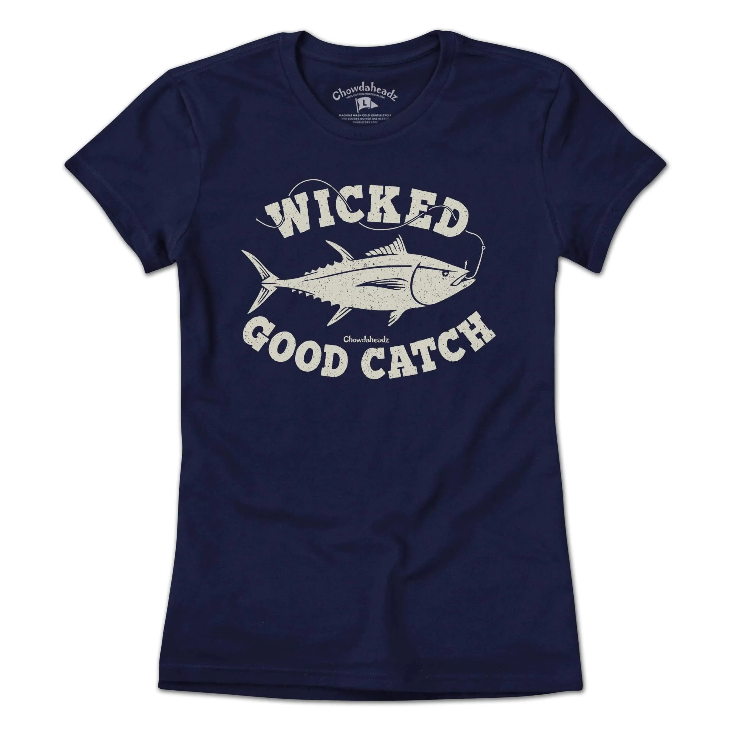 Wicked Good Catch T-Shirt