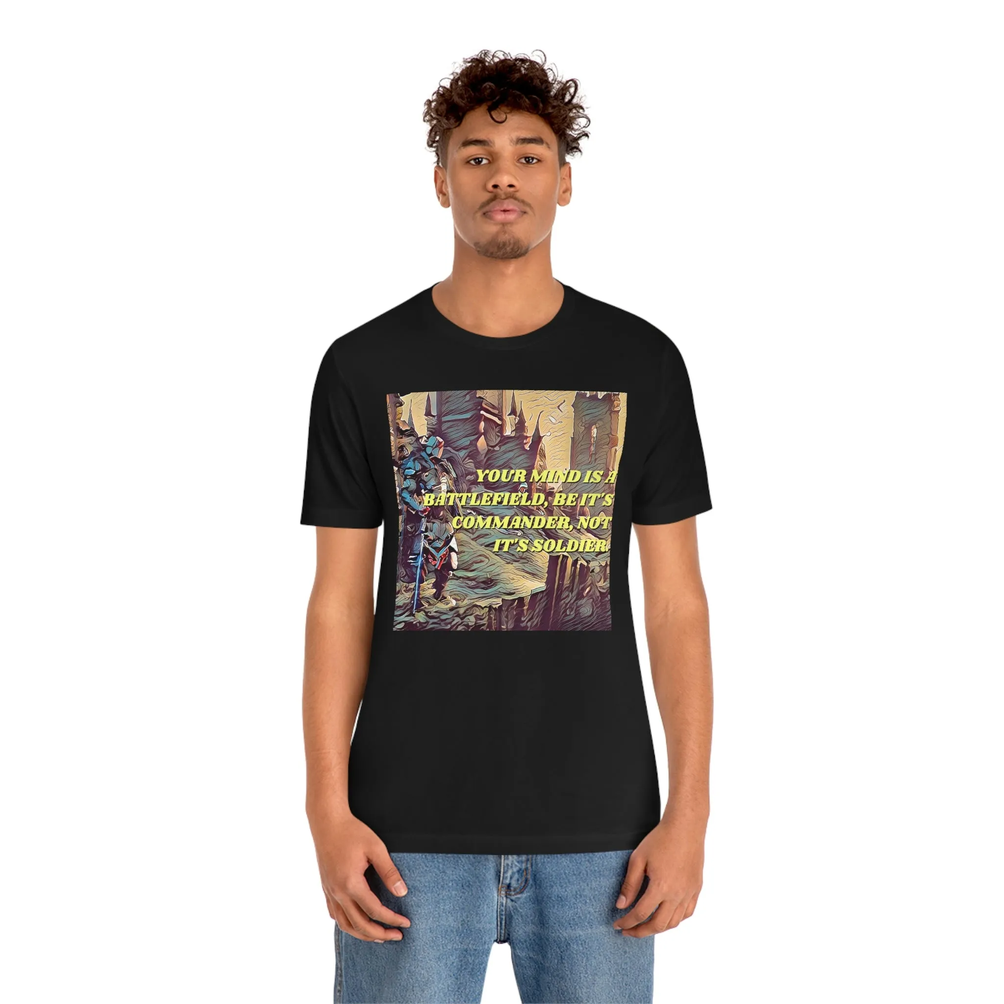 Your Mind Is A Battlefield Short Sleeve Tee