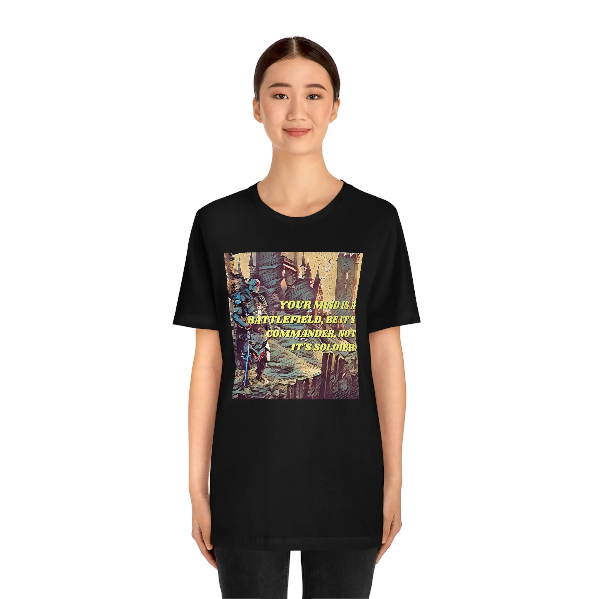 Your Mind Is A Battlefield Short Sleeve Tee